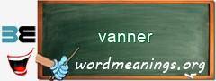 WordMeaning blackboard for vanner